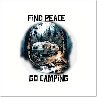 find peace go camping Posters and Art